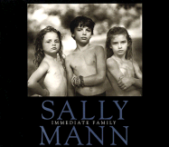 Sally Mann: Immediate Family