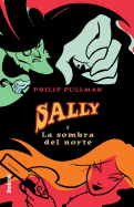 Sally y La Sombra del Norte