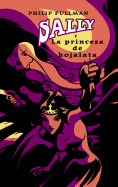 Sally y Laprincesa de Hojalata: The Tin Princess