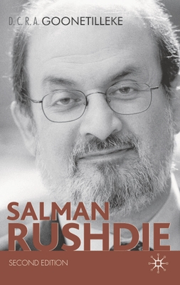 Salman Rushdie - Goonetilleke, D C R a