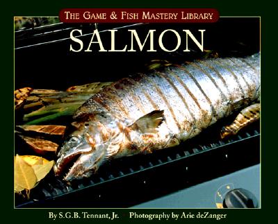 Salmon - Tennant, S G B, Jr. (Introduction by), and deZanger, Arie (Photographer), and Zanger, Arie (Photographer)