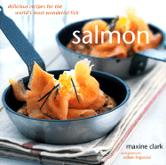 Salmon - Clark, Maxine, and Lingwood, William (Photographer)