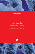 Salmonella: A Re-emerging Pathogen