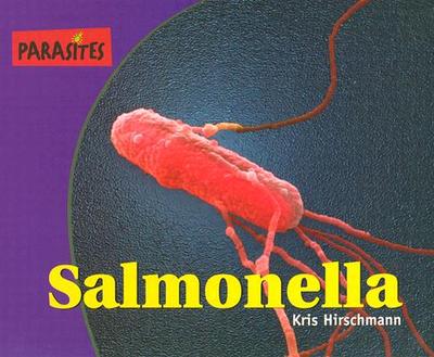 Salmonella - Hirschmann, Kris, and Wyborny, Sheila