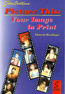 Salonovations' Picture This....Your Image in Print