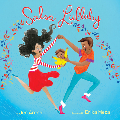 Salsa Lullaby - Arena, Jen