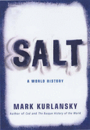 Salt: A World History