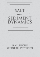 Salt and Sediment Dynamics
