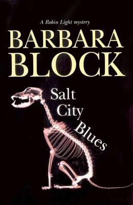 Salt City Blues - Block, Barbara