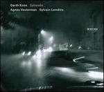 Saltarello - Agn�s Vesterman (cello); Garth Knox (viola); Garth Knox (viola d'amore); Garth Knox (fiddle); Kaija Saariaho (electronics); Sylvain Lem�tre (percussion)