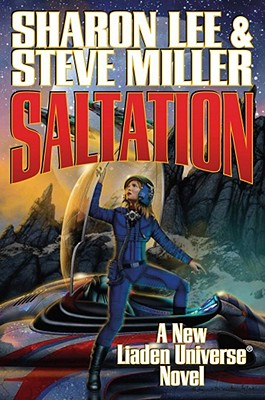 Saltation - Lee, Sharon, and Miller, Steve
