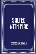 Salted with Fire