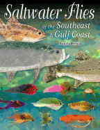 Saltwater Flies of the Southeast & Gulf Coast