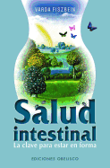 Salud Intestinal, La