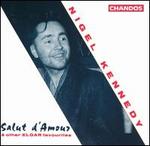 Salut d'Amour & Other Elgar Favourites