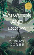 Salvation and Doom: The Cathardi Prophecy