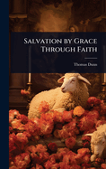 Salvation by Grace Through Faith