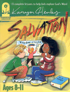 Salvation: The Foundation for Living with God