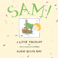 Sam!: A Little Treasury