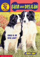 Sam and Delilah