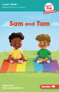 Sam and Tam: Book 1