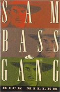 Sam Bass and Gang