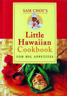 Sam Choys Little Hawaiian Ckbk
