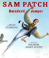 Sam Patch: Daredevil Jumper