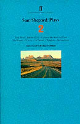 Sam Shepard Plays 2 - Shepard, Sam