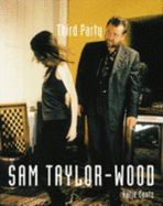 Sam Taylor-Wood: Third Party