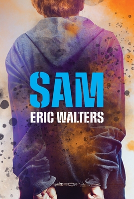 Sam - Walters, Eric