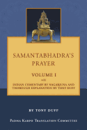 Samantabhadra's Prayer Volume I