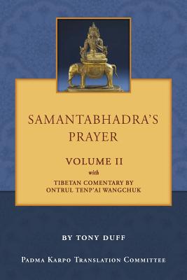 Samantabhadra's Prayer Volume II - Duff, Tony