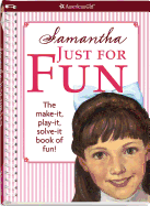 Samantha Just for Fun