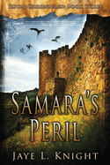 Samara's Peril