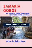 Samaria Gorge Hiking Guide