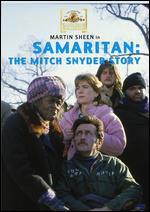 Samaritan: The Mitch Snyder Story