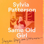 Same Old Girl: 'a relatable read by a phenomenal writer' The Face