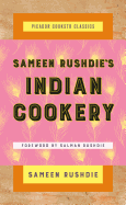 Sameen Rushdie's Indian Cookery