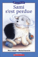 Sami S'Est Perdue
