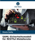 SAML-Sicherheitsmodell f?r RESTful-Webdienste