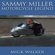 Sammy Miller: Motorcycle Legend
