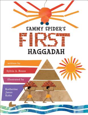Sammy Spider's First Haggadah - Rouss, Sylvia A