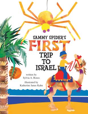 Sammy Spider's First Trip to Israel - Rouss, Sylvia A