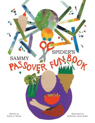 Sammy Spider's Passover Fun Book - Rouss, Sylvia A