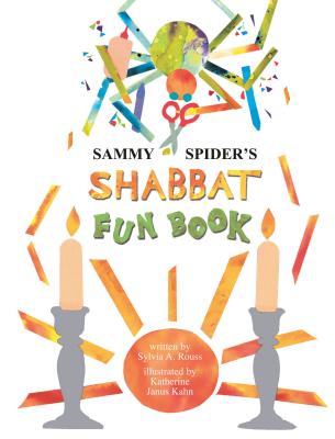 Sammy Spider's Shabbat Fun Book - Rouss, Sylvia A.