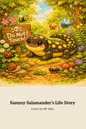 Sammy the Salamander