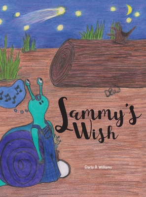 Sammy's Wish - Williams, Darla R