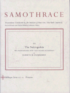 Samothrace, Volume 11: The Nekropoleis