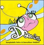 Sampladelic Relics & Dancefloor Oddities